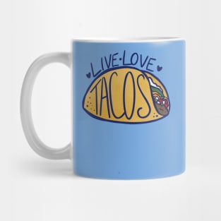 Live love tacos Mug